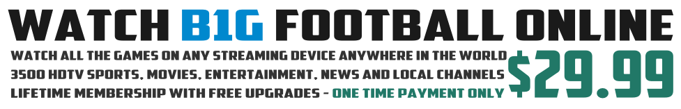 Watch Big Ten Football Games Live Online